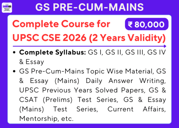 GS-Pre-Cum-Mains-Complete-Course-for-UPSC-CSE-2026-2-Years-Validity