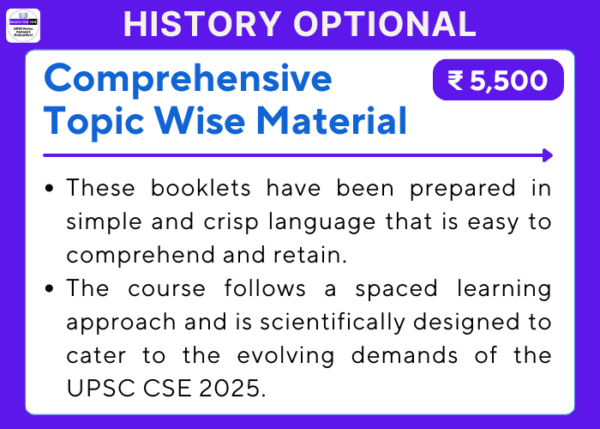 History Optional Comprehensive Topic Wise Material for UPSC CSE 2025